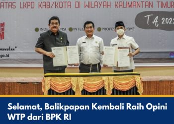 Kota Balikpapan Kembali Menerima Opini Wajar Tanpa Pengecualian