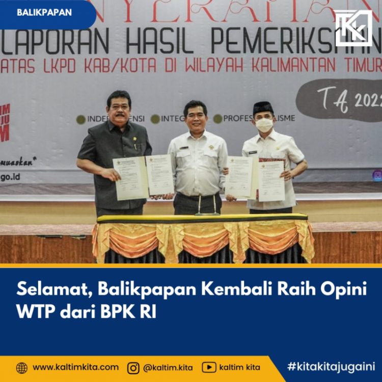 Kota Balikpapan Kembali Menerima Opini Wajar Tanpa Pengecualian